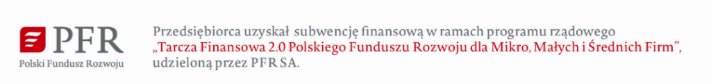 Baner Polskiego Funduszu Rozwoju z informacją o subwencji finansowej w ramach programu rządowego Tarcza Finansowa 2.0 PFR dla mikro, małych i średnich firm.