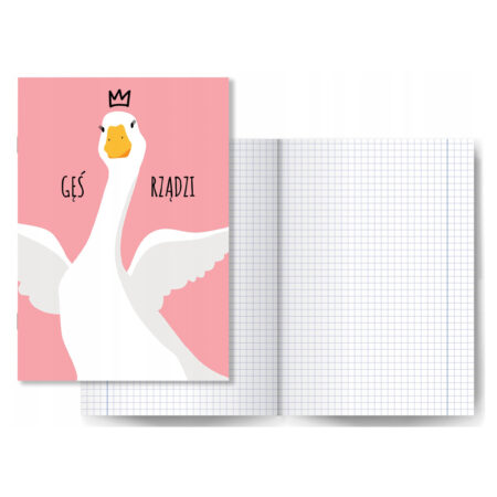 Zdjęcie przedstawia zeszyt w kratkę, na okładce znajduje się gęś na różowym tle z koroną i napisem „GĘŚ RZĄDZI”
