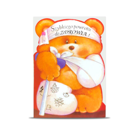 Kartka okolicznościowa w kształcie misia z opatrunkami i napisem "Szybkiego powrotu do zdrowia!".